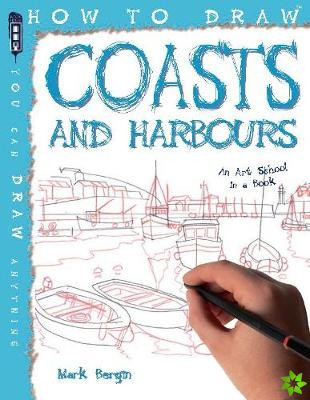 How To Draw Coasts & Harbours