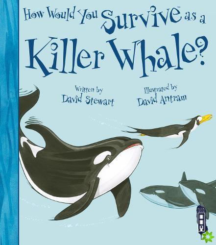 How Would You Survive As A Killer Whale?
