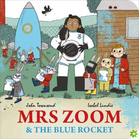 Mrs Zoom and the Blue Rocket