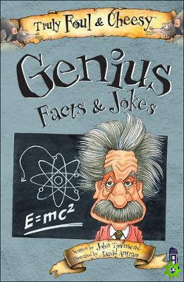 Truly Foul and Cheesy Genius Jokes and Facts Book