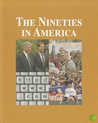 Nineties In America