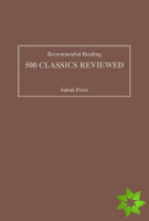 Recommended Reading: 500 Classics Reviewed