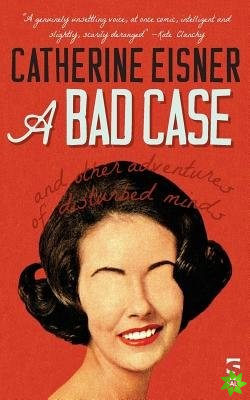 Bad Case