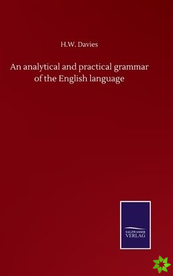 analytical and practical grammar of the English language