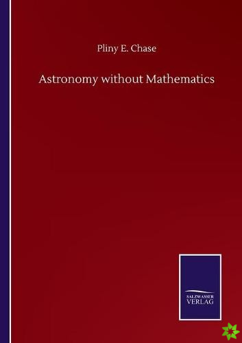 Astronomy without Mathematics