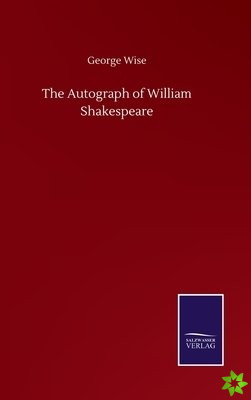 Autograph of William Shakespeare