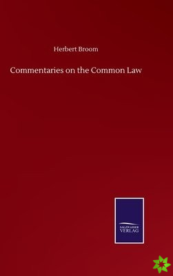 Commentaries on the Common Law