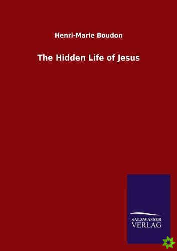 Hidden Life of Jesus