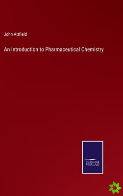 Introduction to Pharmaceutical Chemistry