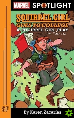 Squirrel Girl Goes to College