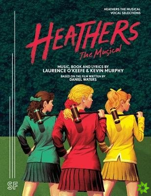Heathers the Musical Vocal Selections