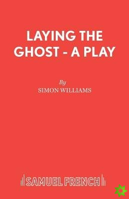 Laying the Ghost