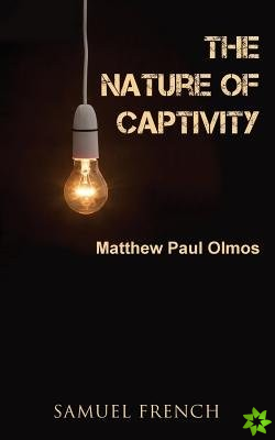 Nature of Captivity