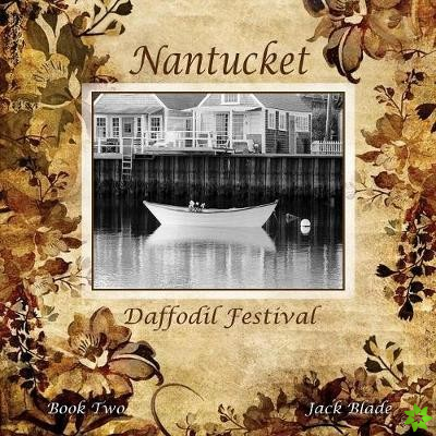 Nantucket Daffodil Festival