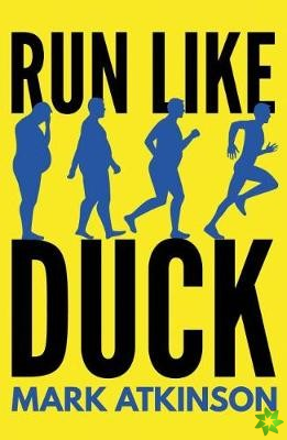 Run Like Duck