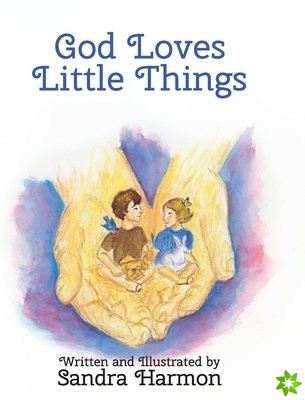 God Loves Little Things