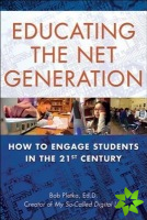 Educating The Net Generation