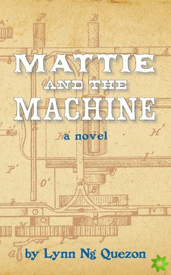 Mattie and the Machine