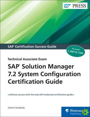 SAP Solution Manager 7.2 System Configuration Certification Guide