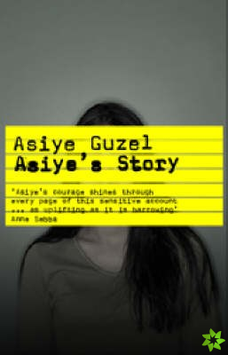 Asiye's Story