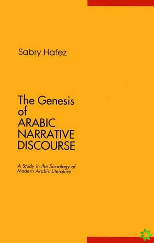 Genesis of Arabic Narrative Discourse