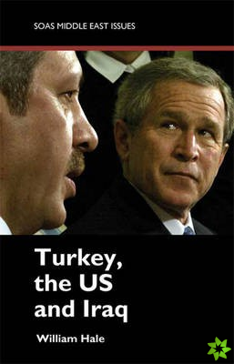 Turkey, the US and Iraq
