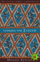 Looking for Evelyn