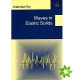 Waves in Elastic Solids