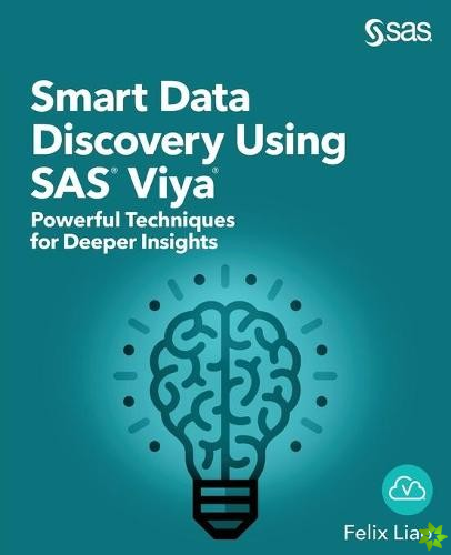 Smart Data Discovery Using SAS Viya