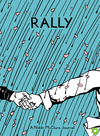Rally: A Nikki Mcclure Journal