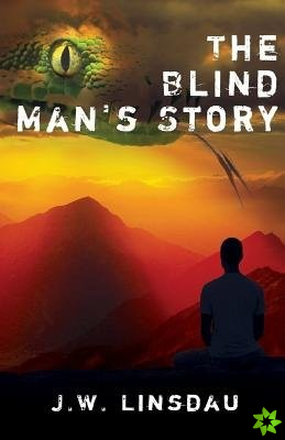 Blind Man's Story