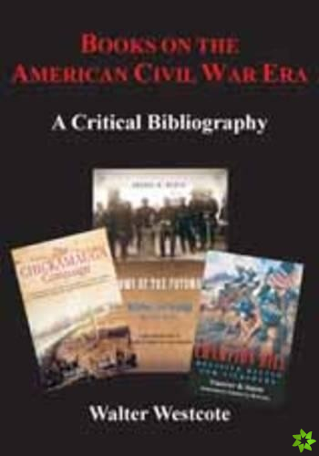 Books on the American Civil War Era