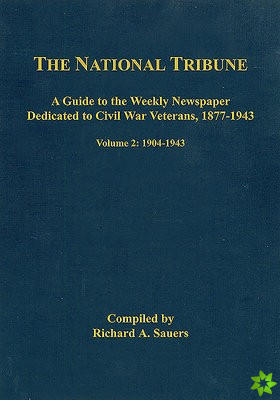 National Tribune Civil War Index, Volume 2