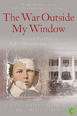 War Outside My Window (Young Readers Edition)