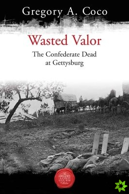 Wasted Valor