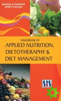 Handbook of Applied Nutrition, Dietotherapy & Diet Management