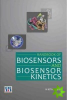 Handbook of Biosensors & Biosensor Kinetics
