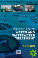 Principles of Water & Wastewater Treatment