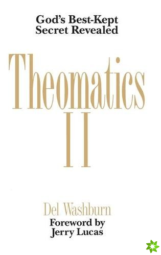 Theomatics II