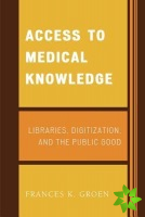 Access to Medical Knowledge