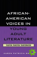 African-American Voices in Young Adult Literature