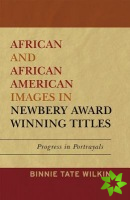 African and African American Images in Newbery Award Winning Titles