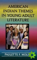 American Indian Themes in Young Adult Literature