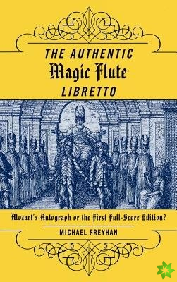 Authentic Magic Flute Libretto