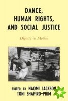 Dance, Human Rights, and Social Justice