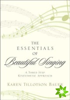 Essentials of Beautiful Singing