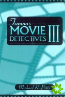 Famous Movie Detectives III