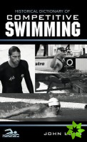 Historical Dictionary of Competitive Swimming