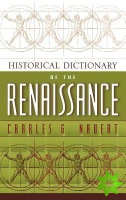 Historical Dictionary of the Renaissance