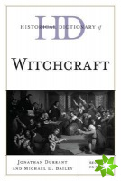 Historical Dictionary of Witchcraft